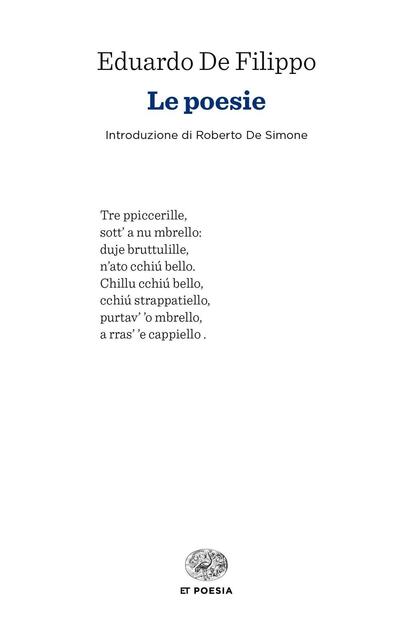 Le Poesie Eduardo De Filippo Libro Einaudi Einaudi Tascabili Poesia Ibs