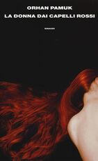 Libro La donna dai capelli rossi Orhan Pamuk