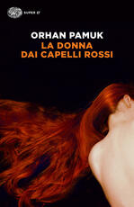 Libro La donna dai capelli rossi Orhan Pamuk