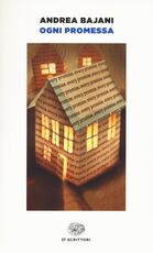 Libro Ogni promessa Andrea Bajani