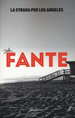 Libro La strada per Los Angeles John Fante