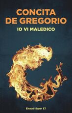 Libro Io vi maledico Concita De Gregorio