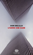 Libro L' uomo che cade Don DeLillo