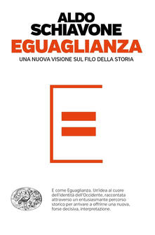 Eguaglianza. Una nuova visione sul filo della storia.pdf