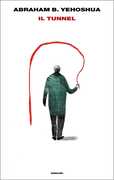 Libro Il tunnel Abraham B. Yehoshua