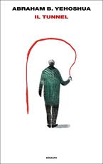 Libro Il tunnel Abraham B. Yehoshua