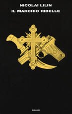 Libro Il marchio ribelle Nicolai Lilin
