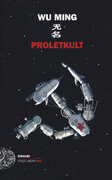 Libro Proletkult Wu Ming