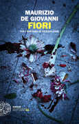 Libro Fiori per i Bastardi di Pizzofalcone Maurizio De Giovanni