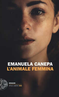 Libro L' animale femmina Emanuela Canepa