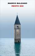 Libro Resto qui Marco Balzano