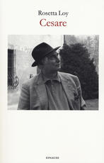 Libro Cesare Rosetta Loy