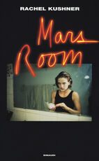 Libro Mars Room Rachel Kushner