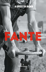 Libro A ovest di Roma John Fante