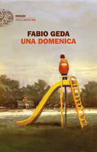 Libro Una domenica Fabio Geda