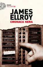 Libro Cronaca nera James Ellroy
