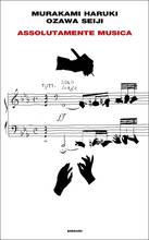 Libro Assolutamente musica Haruki Murakami Seiji Ozawa