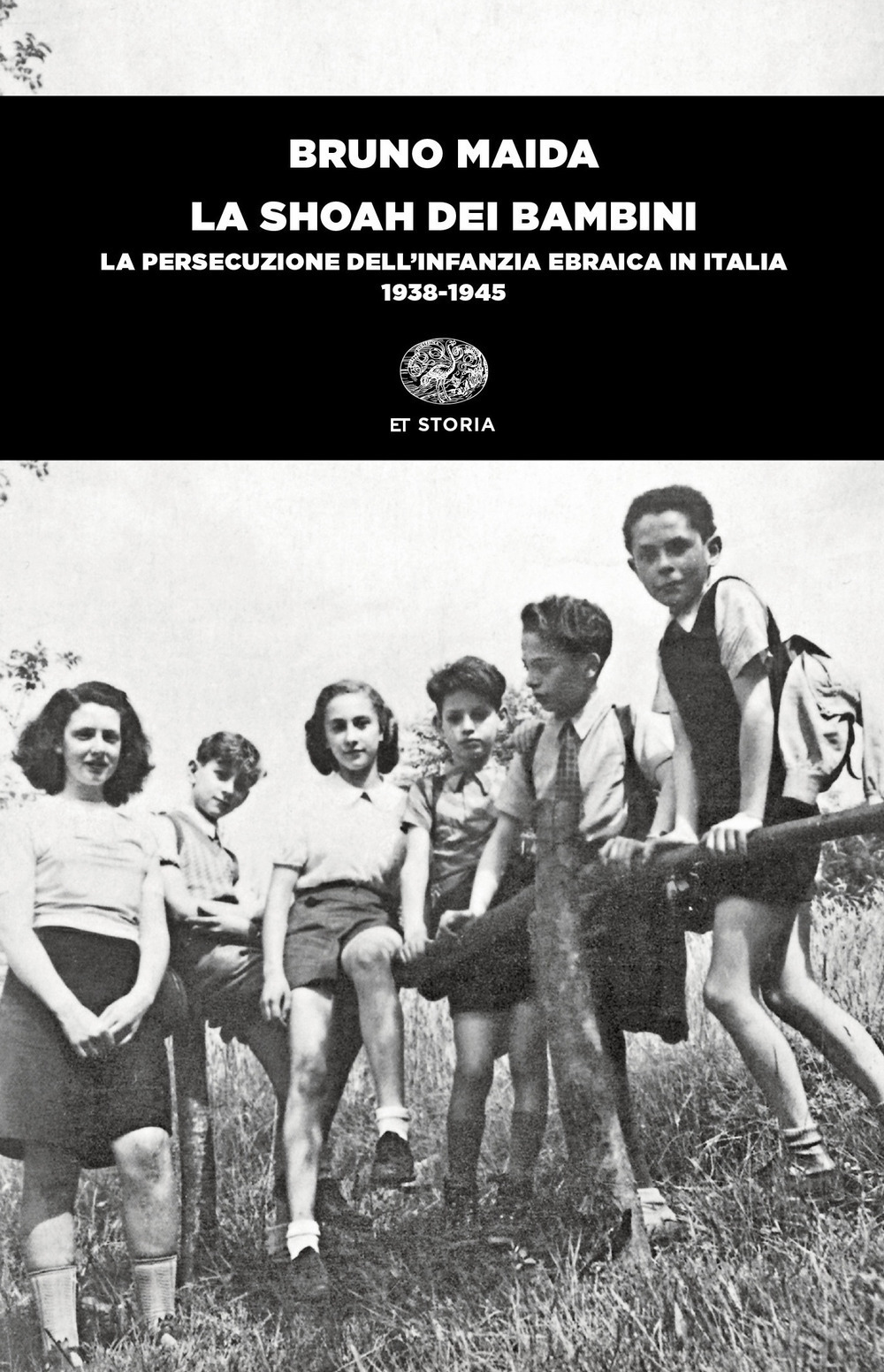 Image of La Shoah dei bambini. La persecuzione dell'infanzia ebraica in Italia (1938-1945)