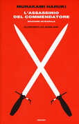 Libro L' assassinio del Commendatore. Edizione integrale Haruki Murakami