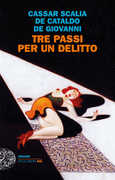 Libro Tre passi per un delitto Cristina Cassar Scalia Giancarlo De Cataldo Maurizio De Giovanni