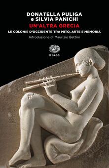 Un altra Grecia. Le colonie dOccidente tra mito, arte e memoria.pdf