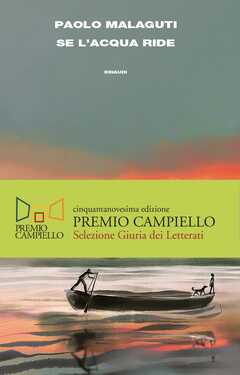 Libro Se l'acqua ride Paolo Malaguti