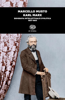 Grandtoureventi.it Karl Marx. Biografia intellettuale e politica (1857-1883) Image