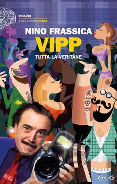 Libro Vipp. Tutta la Veritàne Nino Frassica