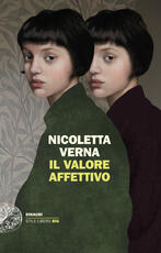 Libro Il valore affettivo Nicoletta Verna
