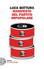 Libro Manifesto del Partito Impopolare Luca Bottura