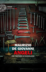 Libro Angeli Maurizio De Giovanni