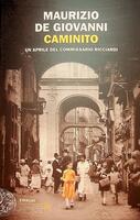 Caminito. Un aprile del commissario Ricciardi