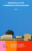 Libro L'immensa distrazione Marcello Fois