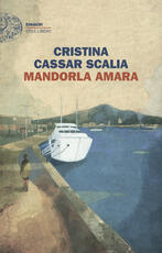 Libro Mandorla amara Cristina Cassar Scalia