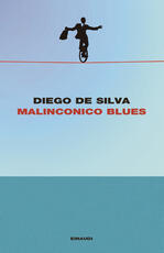 Libro Malinconico Blues Diego De Silva