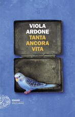 Libro Tanta ancora Vita Viola Ardone