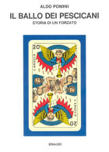 Il ballo dei pescicani. Storia di un forzato.pdf
