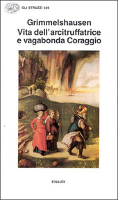 Copertina  Vita dell'arcitruffatrice e vagabonda Coraggio