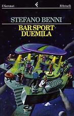Libro Bar Sport duemila Stefano Benni