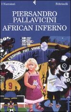 Libro African inferno Piersandro Pallavicini