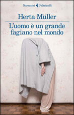 Libro L' uomo è un grande fagiano nel mondo Herta Müller