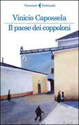 Libro Il paese dei coppoloni Vinicio Capossela