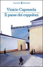 Libro Il paese dei coppoloni Vinicio Capossela
