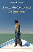 Libro La frontiera Alessandro Leogrande