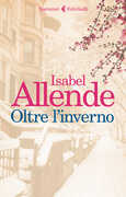 Libro Oltre l'inverno Isabel Allende
