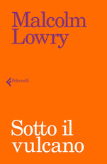 Libro Sotto il vulcano Malcolm Lowry