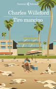 Libro Tiro mancino Charles Willeford