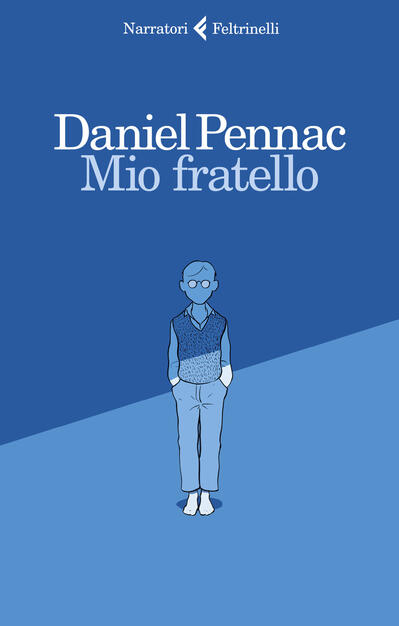 Mio Fratello Daniel Pennac Libro Feltrinelli I