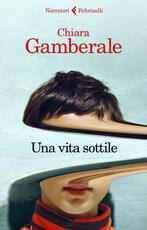 Libro Una vita sottile Chiara Gamberale