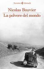 Libro La polvere del mondo Nicolas Bouvier